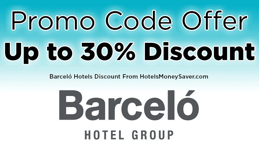 Barceló Hotels Group Booking Discount For Multiple Rooms