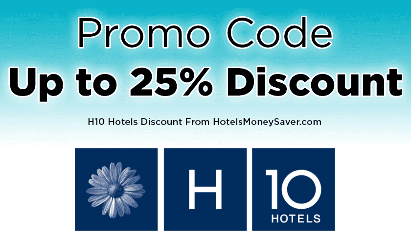 H10 Hotels Promo Code