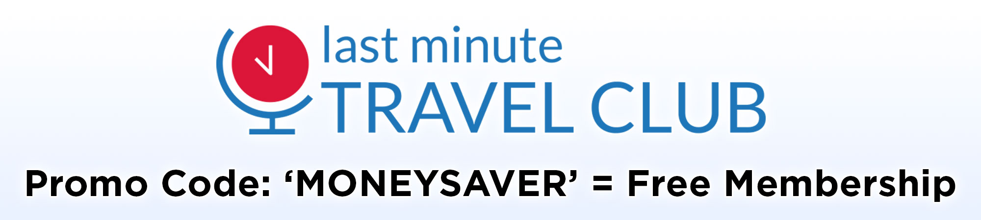 Last Minute Travel Club Promo Code