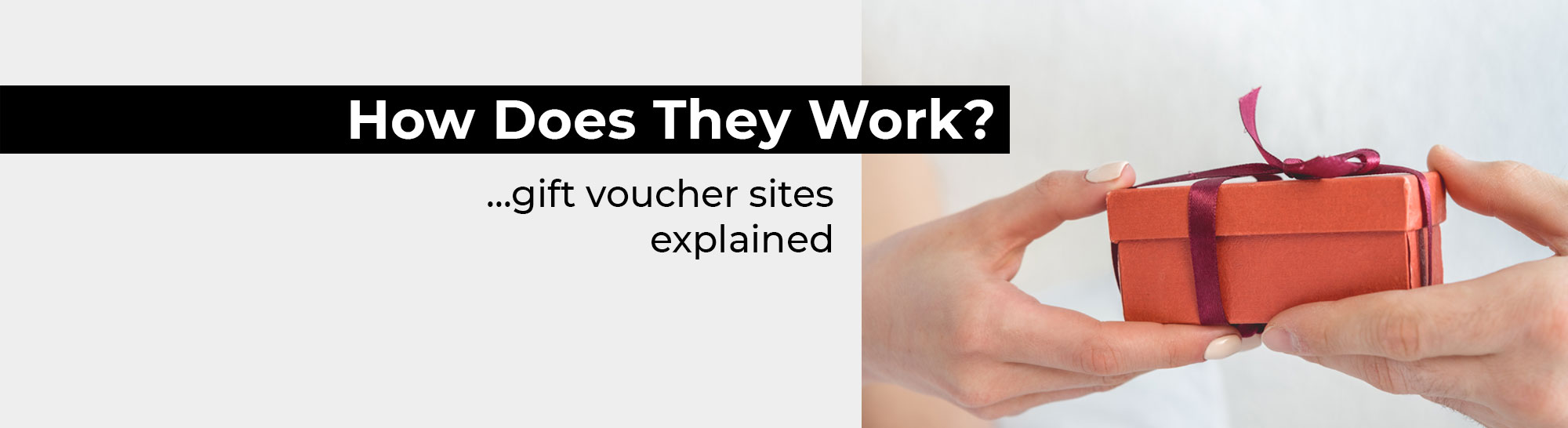 Gift Vouchers Explained